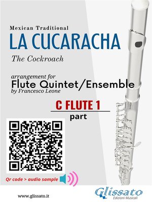 cover image of C Flute 1 part of "La Cucaracha" for Flute Quintet/Ensemble